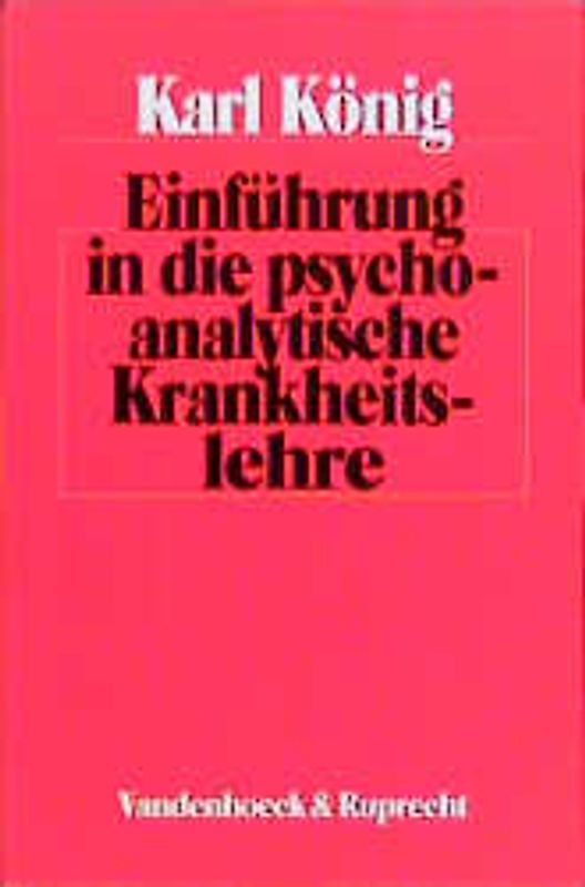 Einführung in die psychoanalytische Krankheitslehre