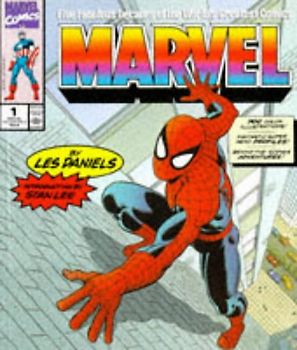 "Marvel": Five Fabulous Decades of the World's Greatest Comic - Daniels, Les