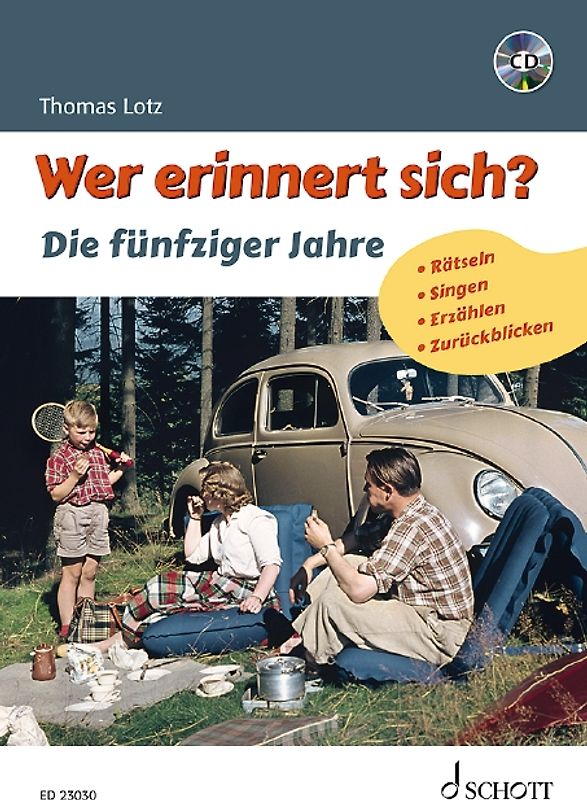 Wer erinnert sich? Die fünfziger Jahre