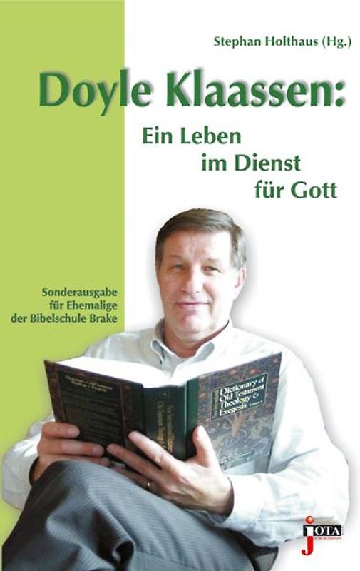 Doyle Klaassen: Ein Leben im Dienst für Gott