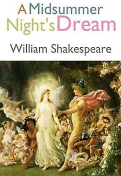 A Midsummer Night's Dream (Annotated)