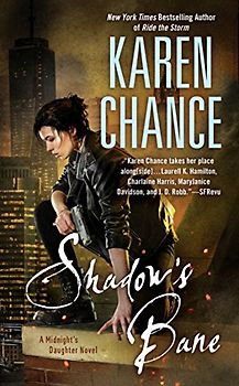 Shadow's Bane: A Midnight's Daughter Novel (Dorina Basarab, Band 4)