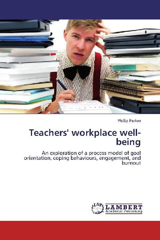 Teachers' workplace well-being