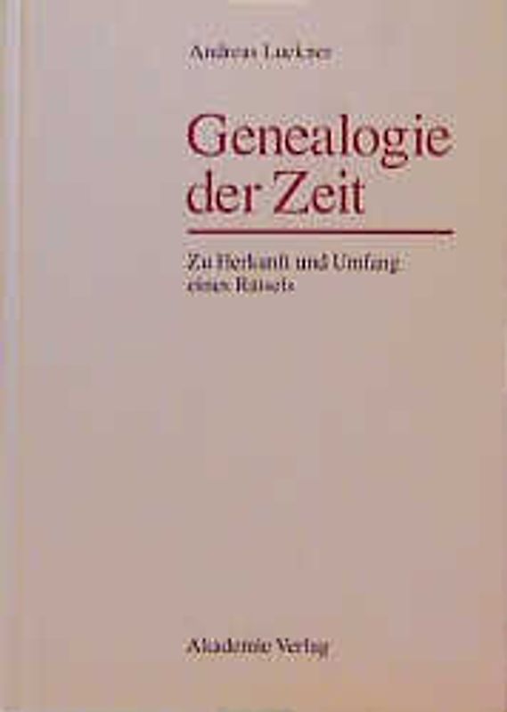 Genealogie der Zeit