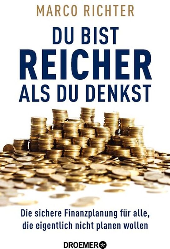 Du bist reicher als du denkst