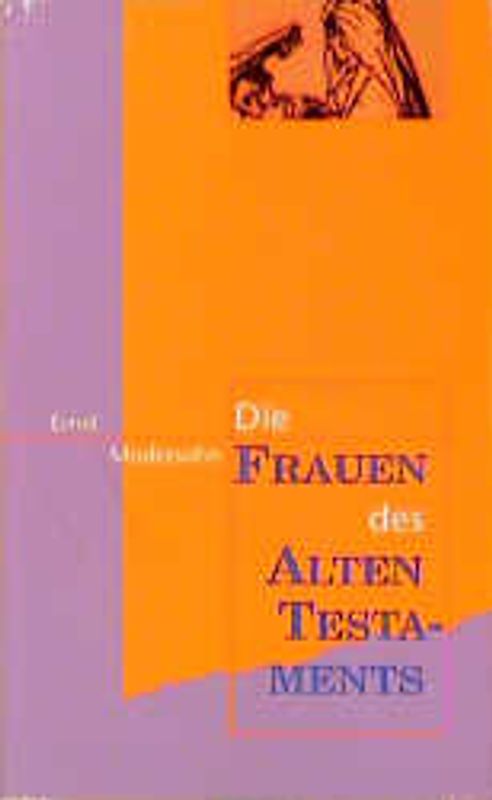 Die Frauen des Alten Testaments