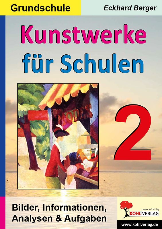 Kunstwerke für Schulen / Band 2 (Grundschule)