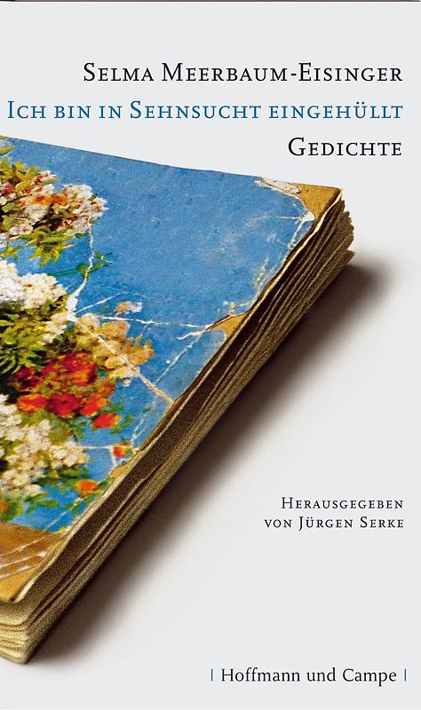 Ich bin in Sehnsucht eingehüllt