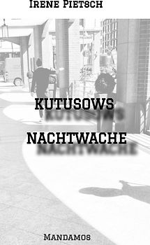 KUTUSOWS NACHTWACHE