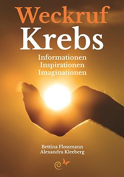 Weckruf Krebs