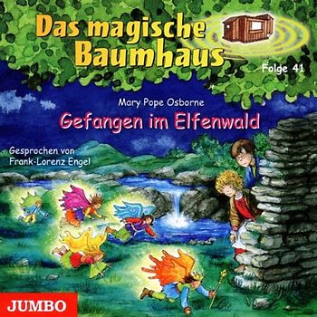Frank-Lorenz Engel - Das Magische Baumhaus 41/Gefangen im Elfenwald