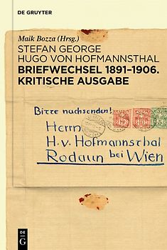 Briefwechsel 1891–1906. Kritische Ausgabe