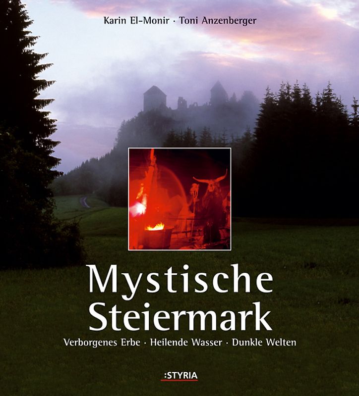 Mystische Steiermark