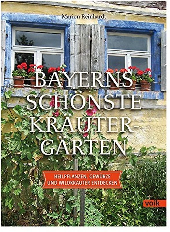 Bayerns schönste Kräutergärten
