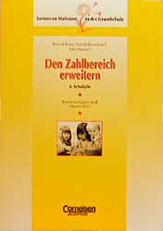 Den Zahlbereich erweitern. 4. Schuljahr. Kopiervorlagen und Materialien