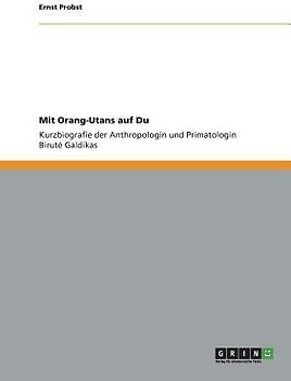 Mit Orang-Utans auf Du