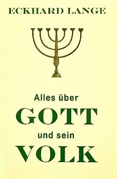 Alles über Gott und sein Volk