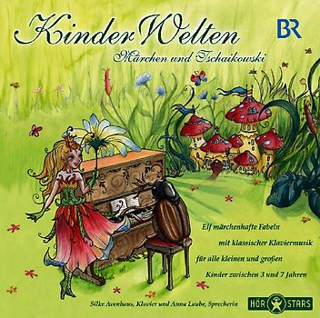 Kinder Welten 2: Märchen und Tschaikowski