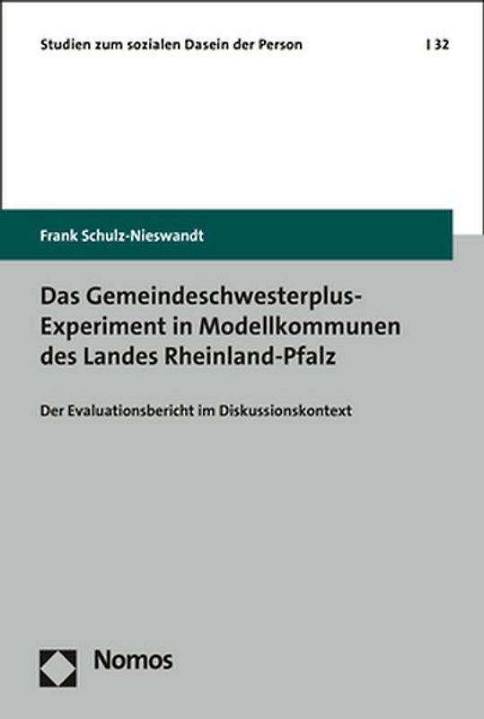Das Gemeindeschwesterplus-Experiment in Modellkommunen des Landes Rheinland-Pfalz