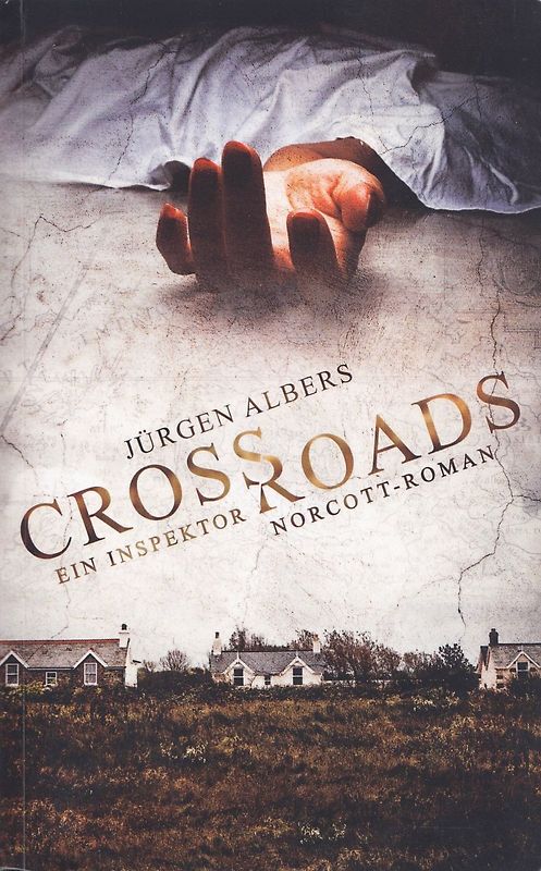 Crossroads - Jürgen Albers [Taschenbuch]