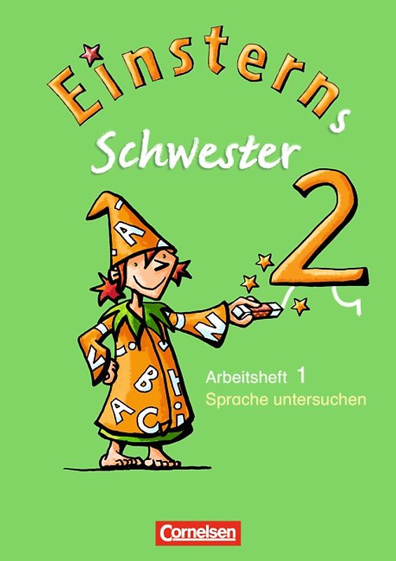 Einsterns Schwester - Sprache und Lesen - Ausgabe 2009 - 2. Schuljahr