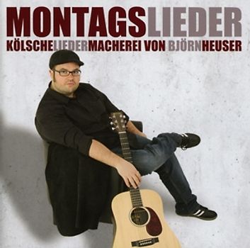 Heuser,Björn - Montagslieder