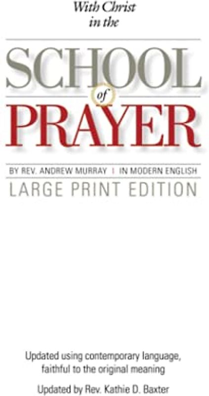 With Christ in the School of Prayer (Updated): Training for the Ministry of Intercession