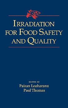 Irradiation for Food Safety and Quality