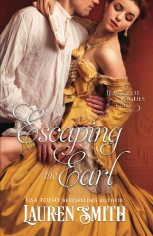 Escaping the Earl (The League of Rogues, Band 16)