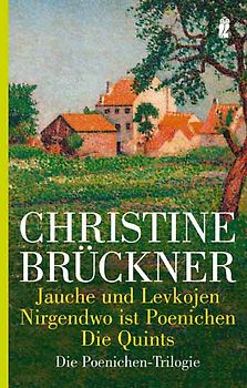 Jauche und Levkojen / Nirgendwo ist Poenichen / Die Quints