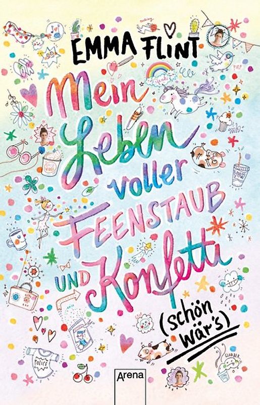 Mein Leben voller Feenstaub und Konfetti (schön wär’s!)