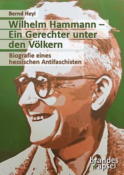Wilhelm Hammann – Ein Gerechter unter den Völkern