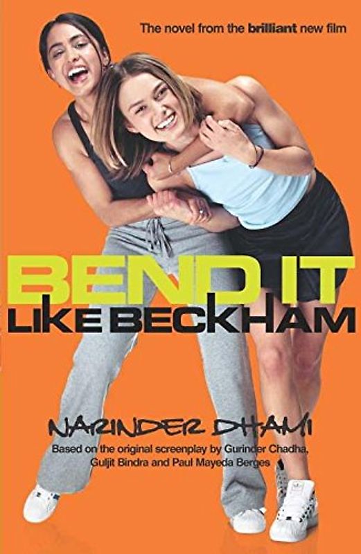 Bend it Like Beckham. (Bite) (Hodder Children's Books) - Narinder Dhami