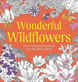 Wonderful Wildflowers Coloring Book