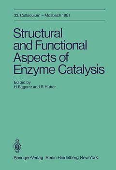 Structural and Functional Aspects of Enzyme Catalysis