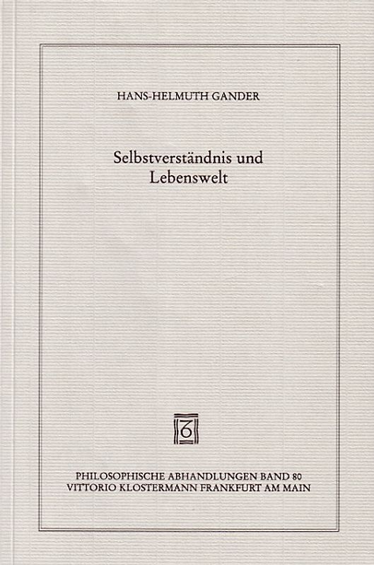 Selbstverständnis und Lebenswelt