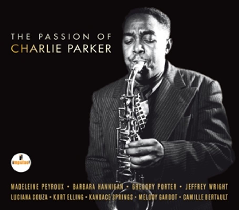 Various - The Passion Of Charlie Parker