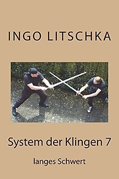 System der Klingen 7: langes Schwert