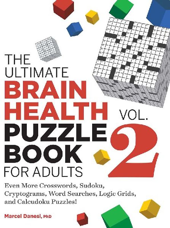 The Ultimate Brain Health Puzzle Book for Adults, Vol. 2