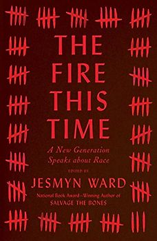 The Fire This Time
