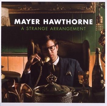 Mayer Hawthorne - A Strange Arrangement