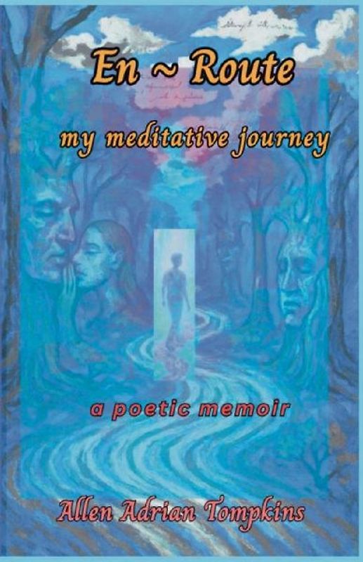 En Route  My Meditative Journey
