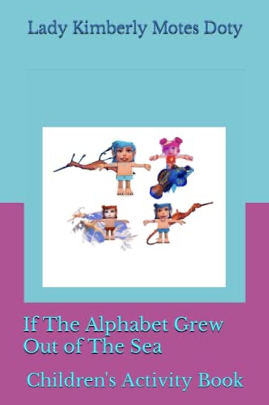 If The Alphabet Grew Out of The Sea