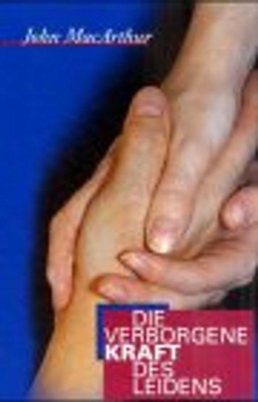 Die verborgene Kraft des Leidens