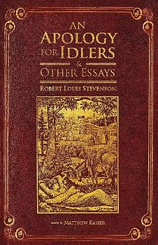 An Apology for Idlers and Other Essays