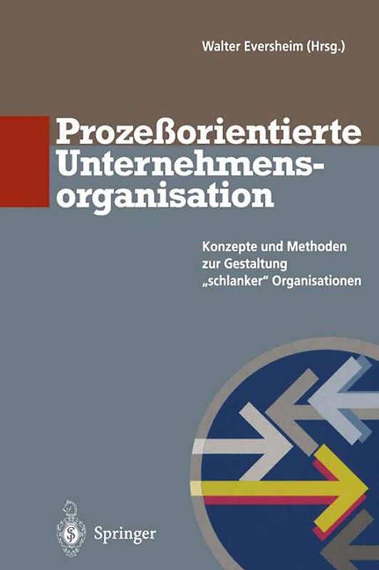 Prozeßorientierte Unternehmensorganisation