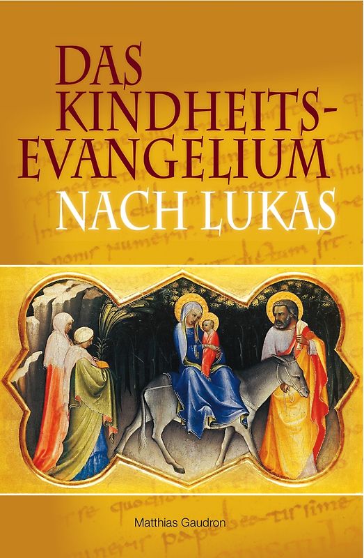 Kindheitsevangelium nach Lukas