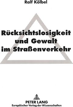 Rücksichtslosigkeit und Gewalt im Straßenverkehr