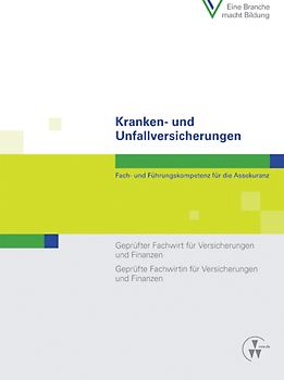Kranken- und Unfallversicherungen