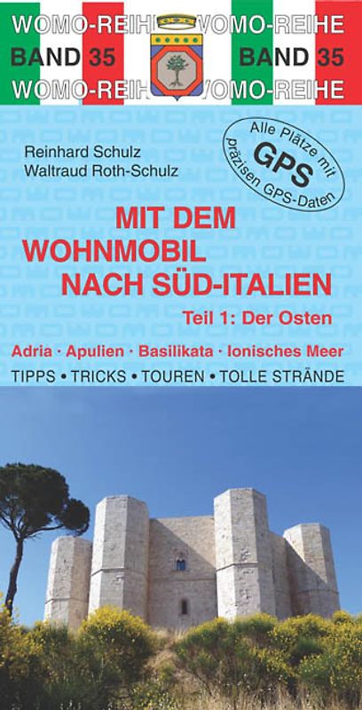 Mit dem Wohnmobil nach Süd-Italien